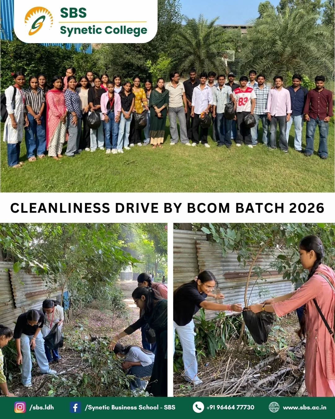 SBS Synetic College B.Com Batch 2026 students posing for a group photo after a campus cleanliness drive, with two additional photos of students collecting litter among the trees